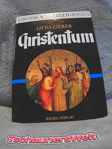 Christentum otto zierer - otto, /