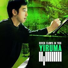 River Flows in You von Yiruma