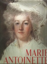 Marie Antoinette, l'impossible