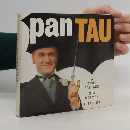 Pan tau tisíc zázraků - tau, zázraků 