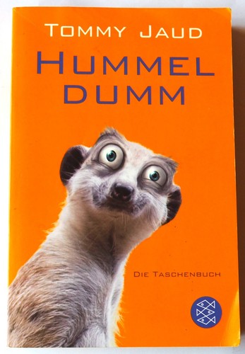 Hummeldumm von tommy jaud - ,