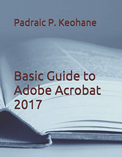 Basic Guide to Adobe Acrobat