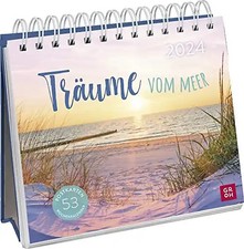 Träume vom Meer 2024: Wochenkalender zum Aufstellen, Tischkalender mit Spiralbin