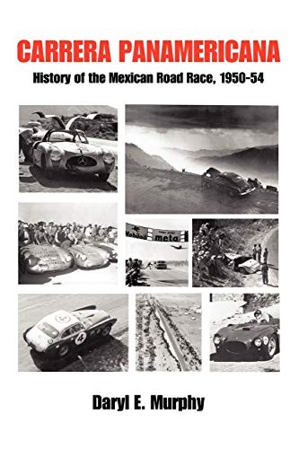 Carrera panamericana history - carrera,