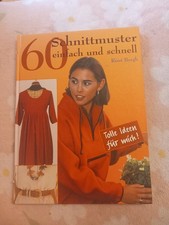 60 Schnittmuster einfach und schnell