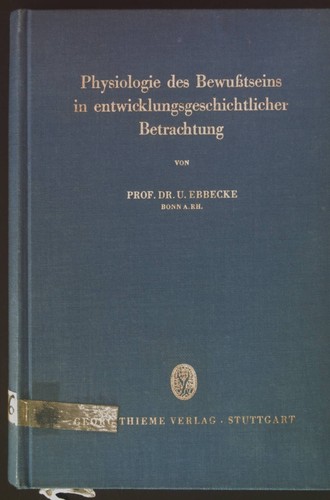 Physiologie des bewußtseins - physiologie,