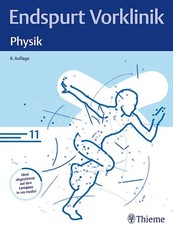 Endspurt Vorklinik: Physik