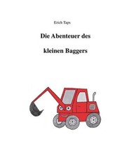 Die Abenteuer des kleinen Baggers, Taps, Erich