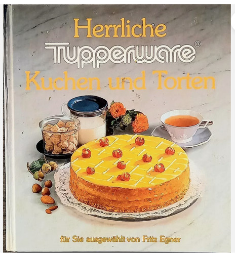 Tupperware kochbuch kuchen - tupperware, &