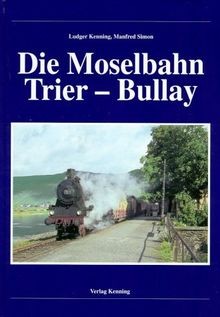Die moselbahn trier - moselbahn, bullay