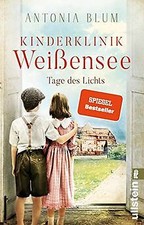 Kinderklinik Weißensee  Tage