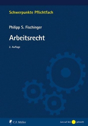 Arbeitsrecht schwerpunkte - arbeitsrecht, (schwerpunkte
