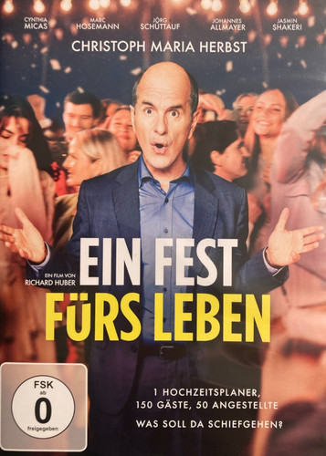 Ein fest fürs leben - ein,
