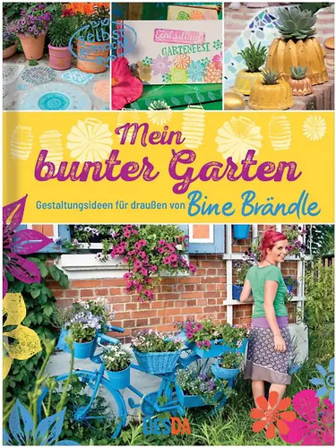 Mein bunter garten - bunter,