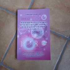 Original Grigori Grabovoi Wiederherstellung des menschlichen Organismus