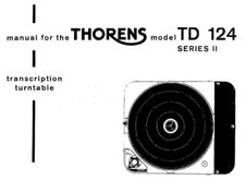 Bedienungsanleitung-Operating Instructions für Thorens TD 124 MK2 