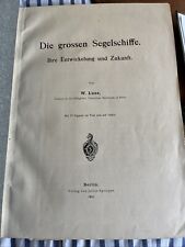 Die grossen Segelschiffe. Ihre