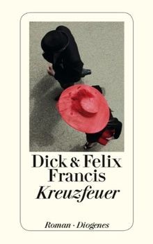 Kreuzfeuer roman - roman, (detebe)