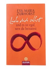 Liebe dich selbst und es ist egal, wen du heiratest... | Zustand gut #222