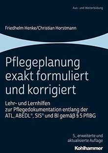 Pflegeplanung exakt formuliert