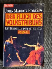 Der Fluch des Volkstribun. SPQR von John Maddox Roberts | ? 634