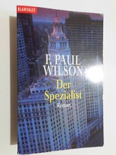 F PAUL WILSON   DER SPEZIALIST