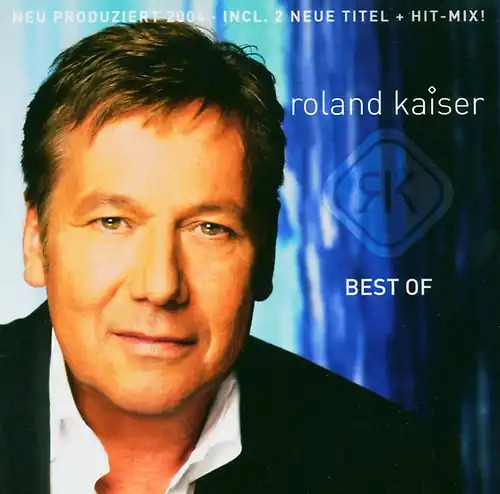 Roland kaiser best - kaiser,