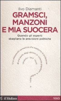 Gramsci manzoni mia - gramsci,,