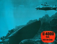 U 4000 - Panik unter dem Ozean ORIG AH-Foto J. Cotten