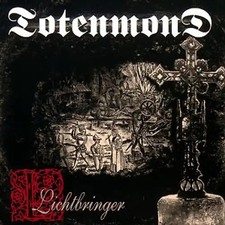Totenmond - Lichtbringer
