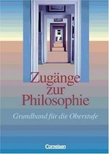 Zugänge zur Philosophie -
