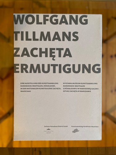 Wolfgang Tillmans: Zachęt
