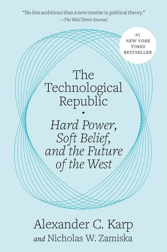 The technological republic - the,