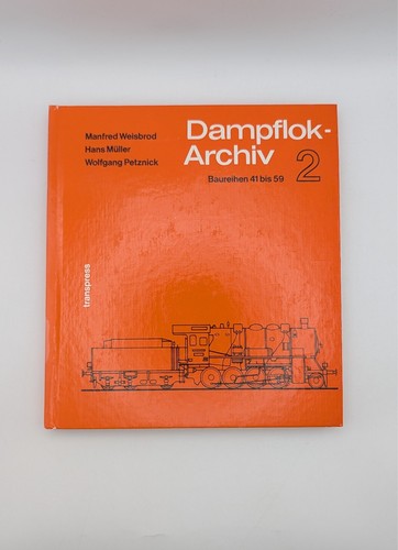 Dampflok archiv baureihen - 2,