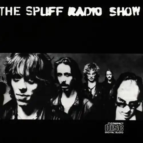 Spliff the radio - the, show