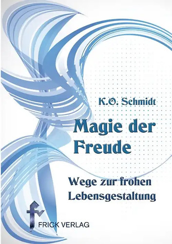 Magie der freude - magie,