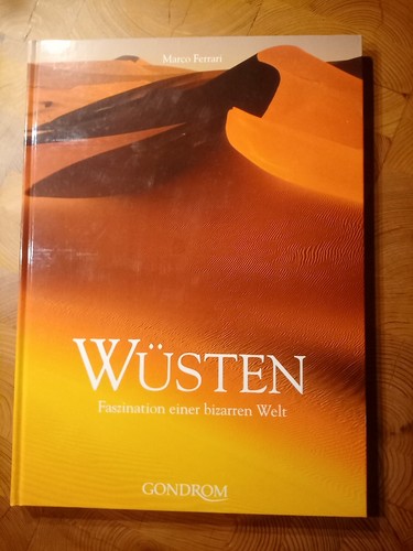 Wüsten faszination einer - -,