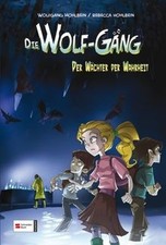 Die Wolf-Gang, Band 03: Der