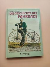 Die Geschichte des Fahrrads von Felix R Paturi | Buch | Zustand gut