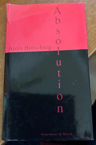 Alois hotschnig absolution - alois,