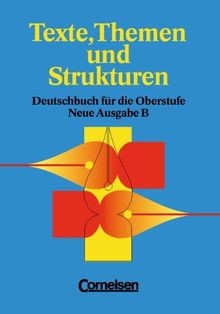 Texte themen und - texte,, strukturen