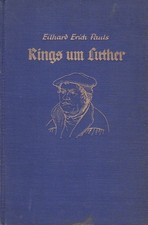 Rings um Luther. Eine