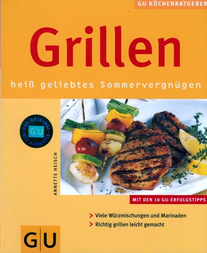 Kochbuch grillen heiß - "grillen,