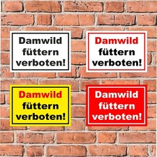 Schild Damwild füttern