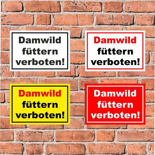 Schild damwild füttern - schild,