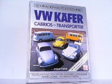VW Käfer, Cabrios und Transporter. Porter, Lindsay: