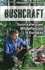 Konarek: Bushcraft Survival-Wissen Wildpflanzen Europas Handbuch/Bestimmungsbuch