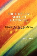 Tuff luv guide - guide, happiness