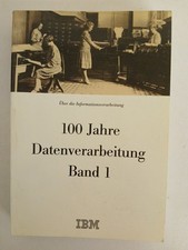 100 Jahre Datenverarbeitung