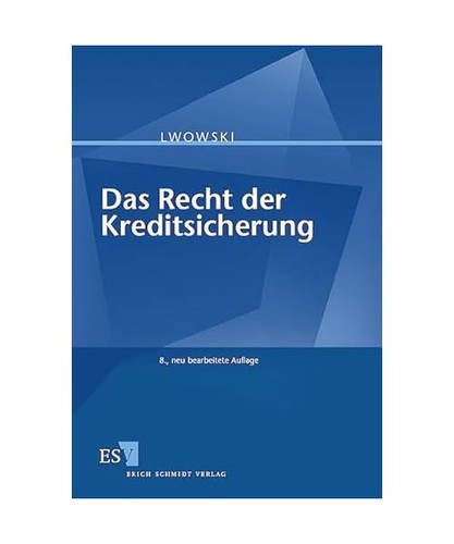 Das recht der kreditsicherung - das,
